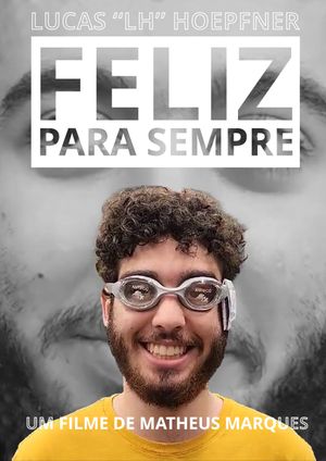 Feliz Para Sempre's poster