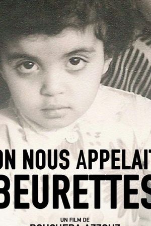 On nous appelait Beurettes's poster