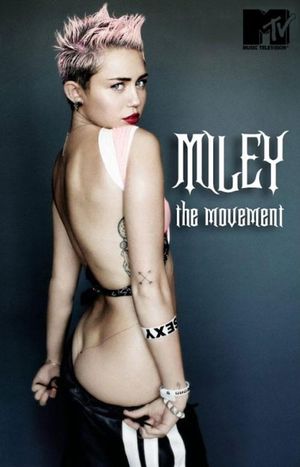 Miley: The Movement's poster