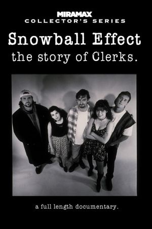 Snowball Effect: The Story of Clerks's poster