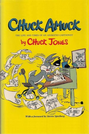 Chuck Amuck: The Movie's poster