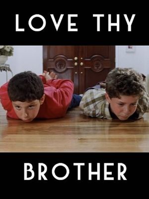 Love Thy Brother's poster