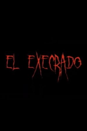 The Execrated's poster