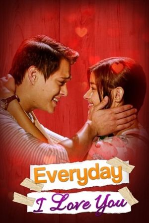 Everyday I Love You's poster