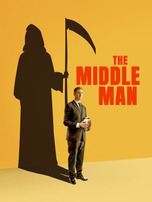 The Middle Man's poster