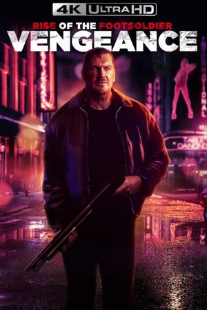 Rise of the Footsoldier: Vengeance's poster