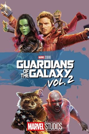 Guardians of the Galaxy Vol. 2's poster