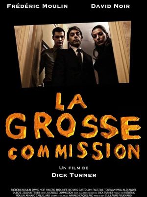 La grosse commission's poster