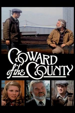 Coward of the County's poster