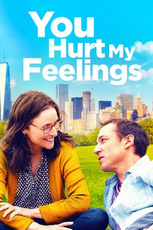 You Hurt My Feelings's poster