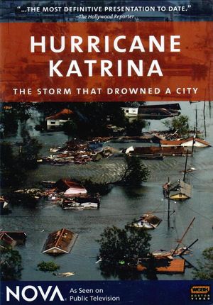Hurricane Katrina: The Storm That Drowned a City's poster