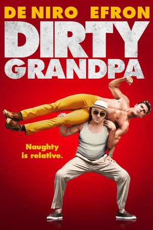Dirty Grandpa's poster