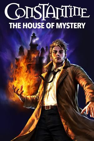 Constantine: The House of Mystery's poster
