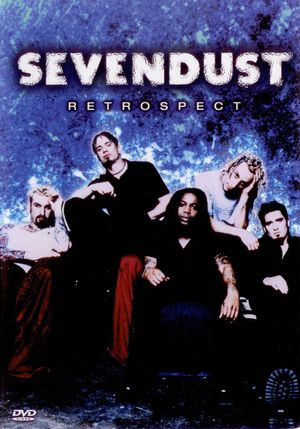 Sevendust Retrospect's poster