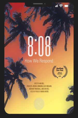 8:08 - How We Respond's poster