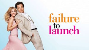 Failure to Launch's poster
