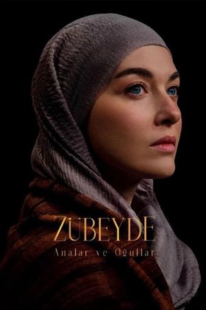 Zübeyde: Analar ve Ogullar's poster