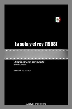 La sota y el rey's poster