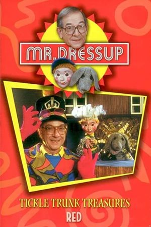 Mr. Dressup: Tickle Trunk Treasures - Red's poster