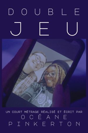 Double Jeu's poster