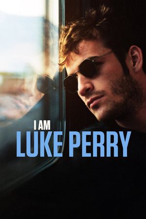 I Am Luke Perry's poster