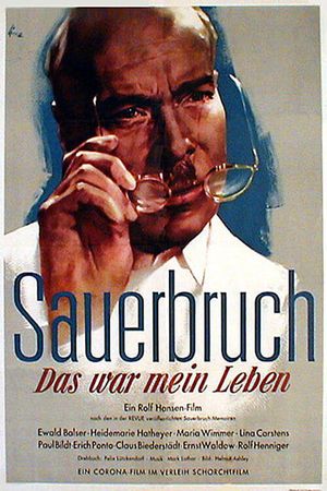 The Life of Surgeon Sauerbruch's poster