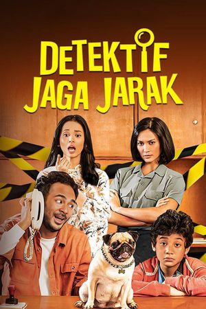 Detektif Jaga Jarak's poster