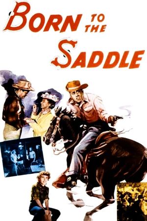 Born to the Saddle's poster