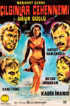 Çilginlar cehennemi's poster