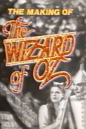 The Making of the Wizard of Oz's poster