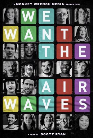 We Want the Airwaves's poster