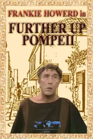 Further Up Pompeii's poster