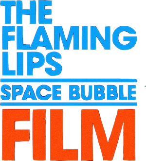 The Flaming Lips Space Bubble Film's poster