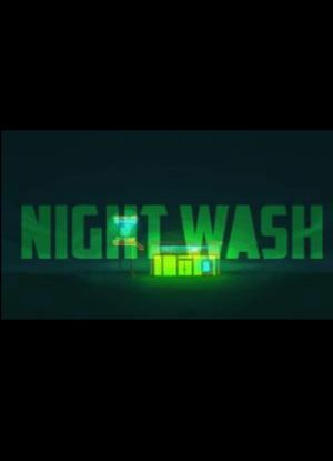 Night Wash's poster