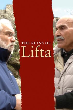 The Ruins of Lifta's poster