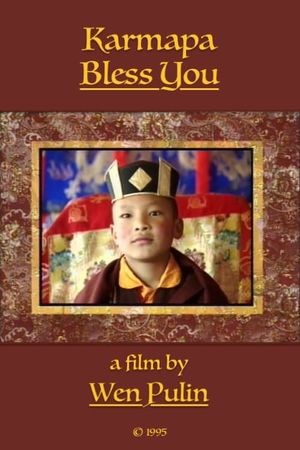 Karmapa Bless You's poster image