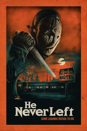 He Never Left's poster