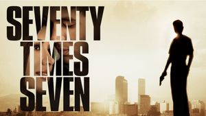 Seventy Times Seven's poster