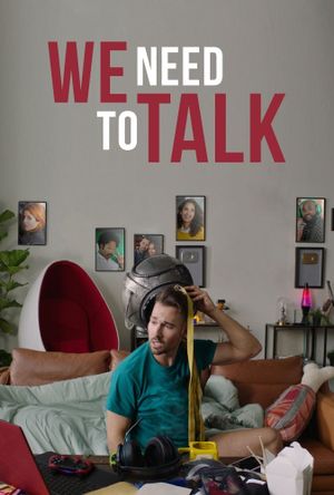 We Need to Talk's poster
