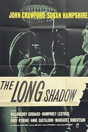 The Long Shadow's poster