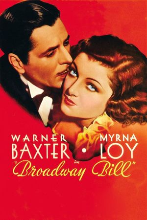 Broadway Bill's poster