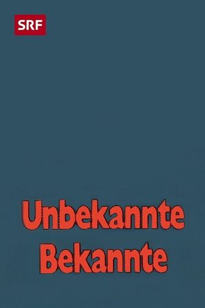 Cabaret Rotstift Unbekannte Bekannte's poster
