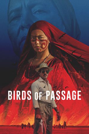 Birds of Passage's poster