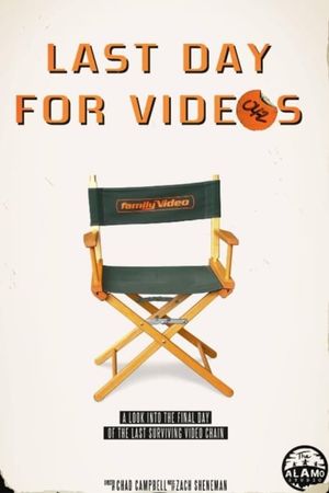 Last Day for Videos's poster