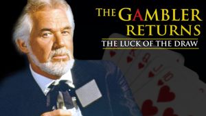 The Gambler Returns: The Luck Of The Draw's poster