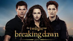The Twilight Saga: Breaking Dawn - Part 2's poster