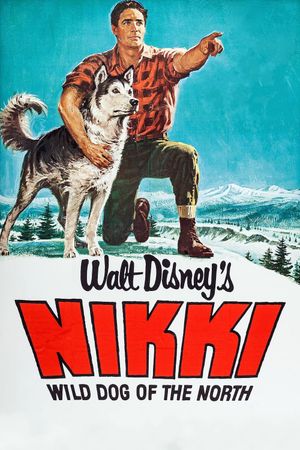 Nikki, Wild Dog of the North's poster