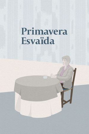 Primavera esvaïda's poster