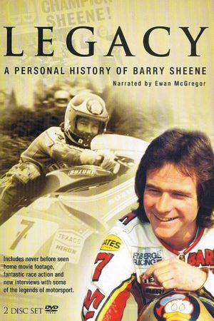 Legacy: A Personal History of Barry Sheene's poster