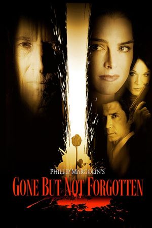 Gone But Not Forgotten's poster
